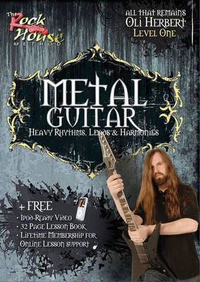 Oli Herbert from All That Remains - Metal Guitar - Heavy Rhythms, Leads & Harmonies Level One - Guitar Oli Herbert Rock House DVD