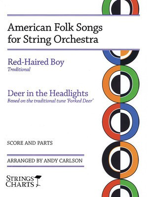 American Folk Songs for String Orchestra - Strings Charts Series - Andy Carlson String Letter Publishing Score/Parts