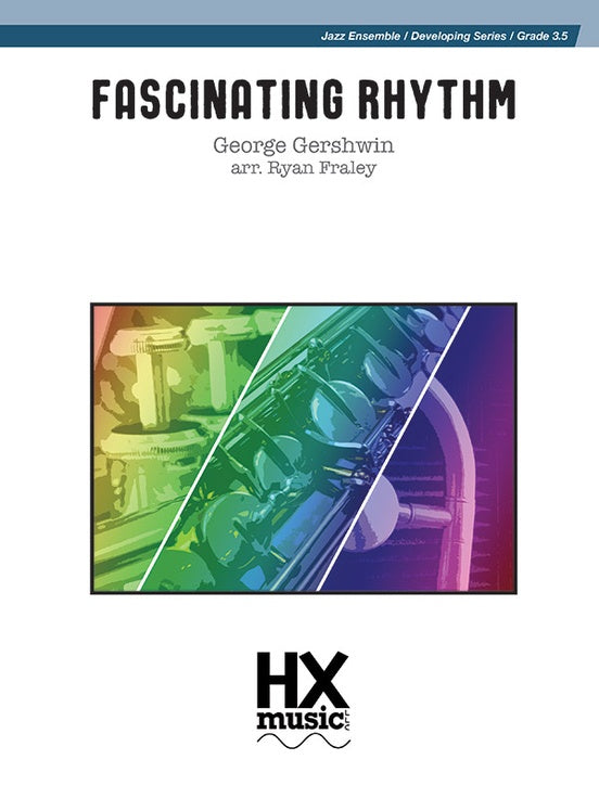 Fascinating Rhythm (Grade 3.5) – Jazz Ensemble Conductor Score & Parts (Digital Download)