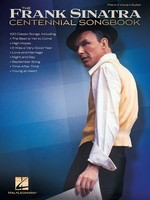Frank Sinatra - Centennial Songbook - Hal Leonard Piano, Vocal & Guitar