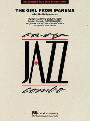 The Girl from Ipanema (GaríÇta de Ipanema) - Antonio Carlos Jobim - John Berry Hal Leonard Score/Parts