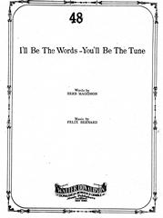 I'll Be The Words - You'll Be The Tune - PVG (Digital Download)