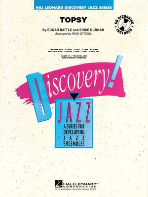 Topsy - Eddie Durham|Edgar Battle - Rick Stitzel Hal Leonard Score/Parts/CD