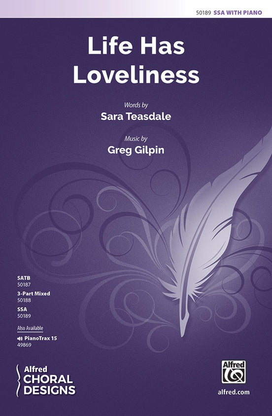 Life Has Loveliness - SSA (with Opt. Cello) Choral Octavo (Digital Download)