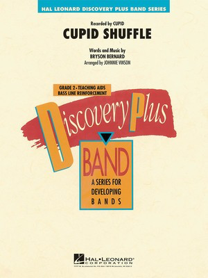 Cupid Shuffle - Bryson Bernard - Johnnie Vinson Hal Leonard Score/Parts