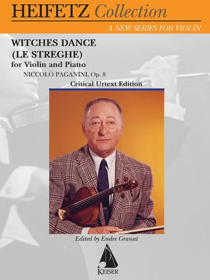 Witches Dance (Le Streghe) Op. 8 - Violin and Piano - Nicolo Paganini - Violin Jascha Heifetz Lauren Keiser Music Publishing