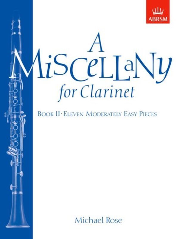 A Miscellany for Clarinet Book II