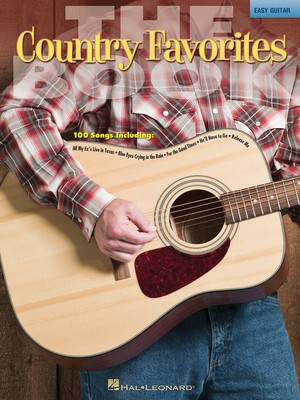 The Country Favorites Book - Guitar Hal Leonard Easy Guitar with Lyrics & Chords