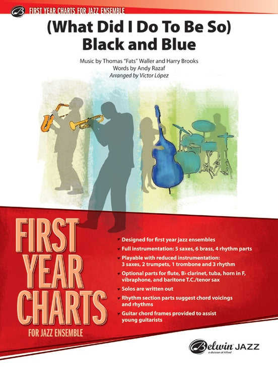 (What Did I Do to Be So) Black and Blue – Jazz Ensemble Conductor Score & Parts (Digital Download)