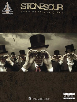 Stone Sour - Come What(ever) May - Guitar Hal Leonard Guitar TAB with Lyrics & Chords