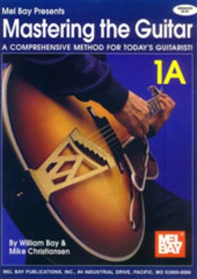 Mastering The Guitar Bk 1A Spiral - Guitar Mel Bay