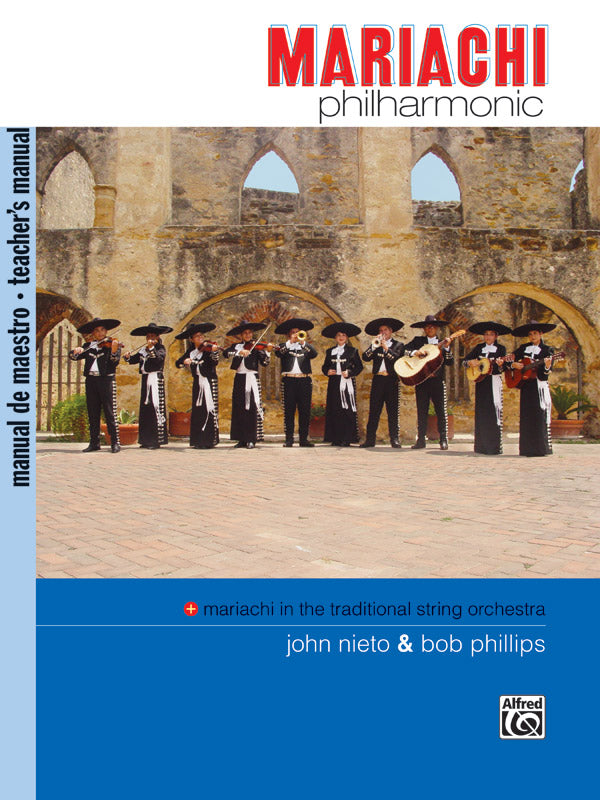 Mariachi Philharmonic Teacher Manual