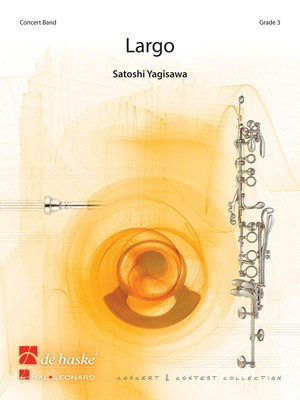 Largo - Satoshi Yagisawa - De Haske Publications Score/Parts
