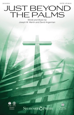 Just Beyond the Palms - David Angerman|Joseph M. Martin - SATB Shawnee Press Octavo