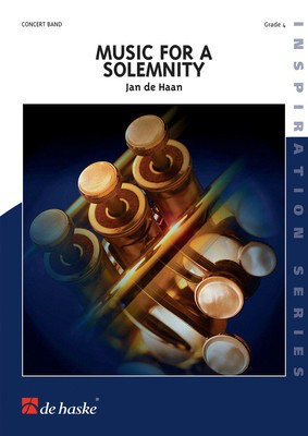 Music for a Solemnity - Jan de Haan - De Haske Publications Score/Parts