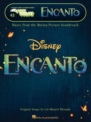 Disney's Encanto - E-Z Play Today Volume 43 Electronic Keyboard by Miranda Hal Leonard 438986