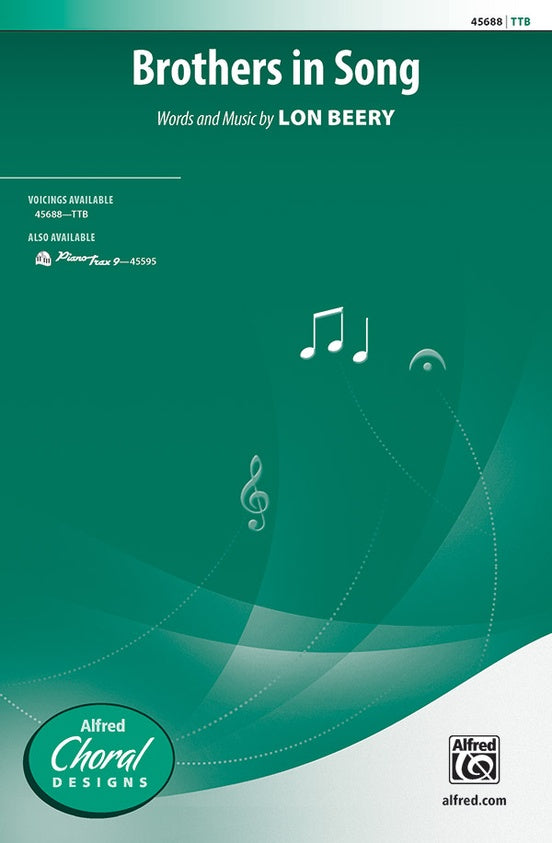 Brothers in Song – TTB Choral Octavo (Digital Download)