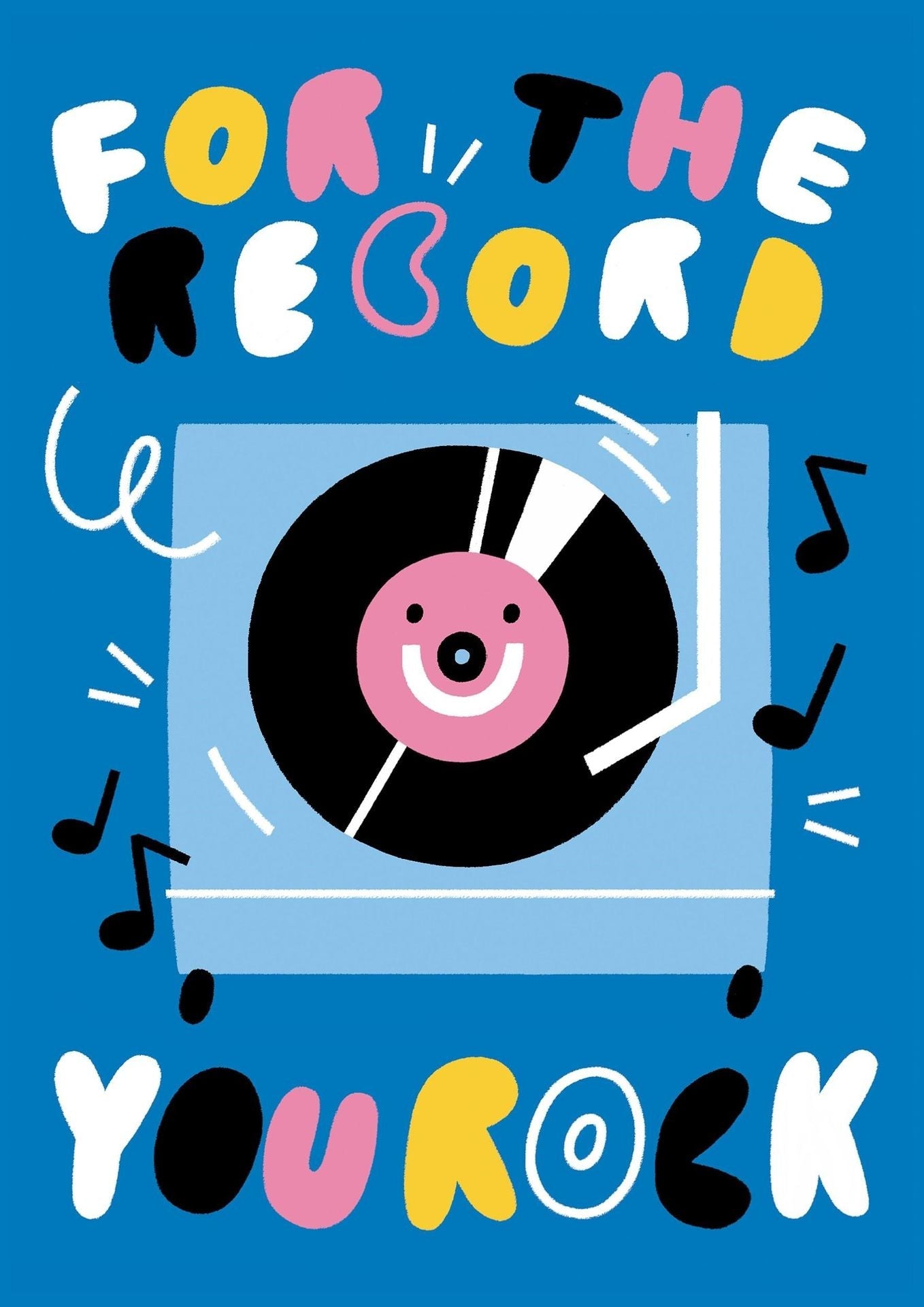 Greeting Card - For the Record You Rock