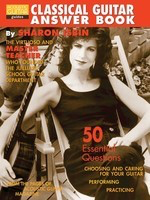 Classical Guitar Answer Book - Sharon Isbin String Letter Publishing