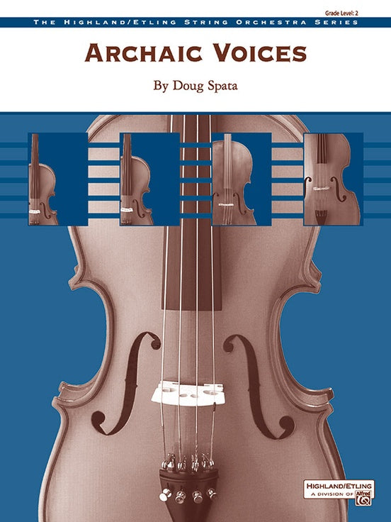Archaic Voices - String Orchestra Conductor Score & Parts (Digital Download)