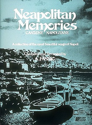Neapolitan Memories - Various - Guitar|Piano|Vocal Edward B. Marks Music Company