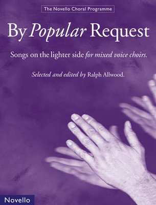 By Popular Request Satb Ed Allwood -