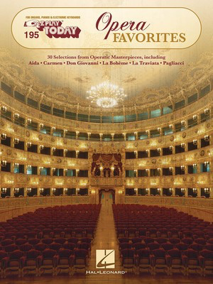 Opera Favorites - E-Z Play Today Volume 195 - Various - Electronic Organ|Keyboard Hal Leonard E-Z Play