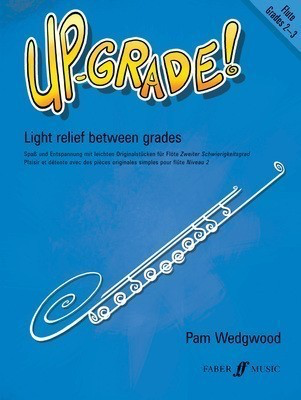 Up-Grade! Flute Grades 2-3 - for Flute and Piano - Pam Wedgwood - Flute Faber Music