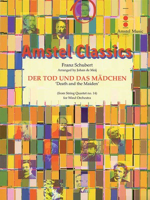 Death and the Maiden from String Quartet No. 14 - Score Only - Franz Schubert - Johan de Meij Amstel Music Score