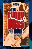 Bass Player Presents The Funky Bass Book - Bass Guitar Backbeat Books