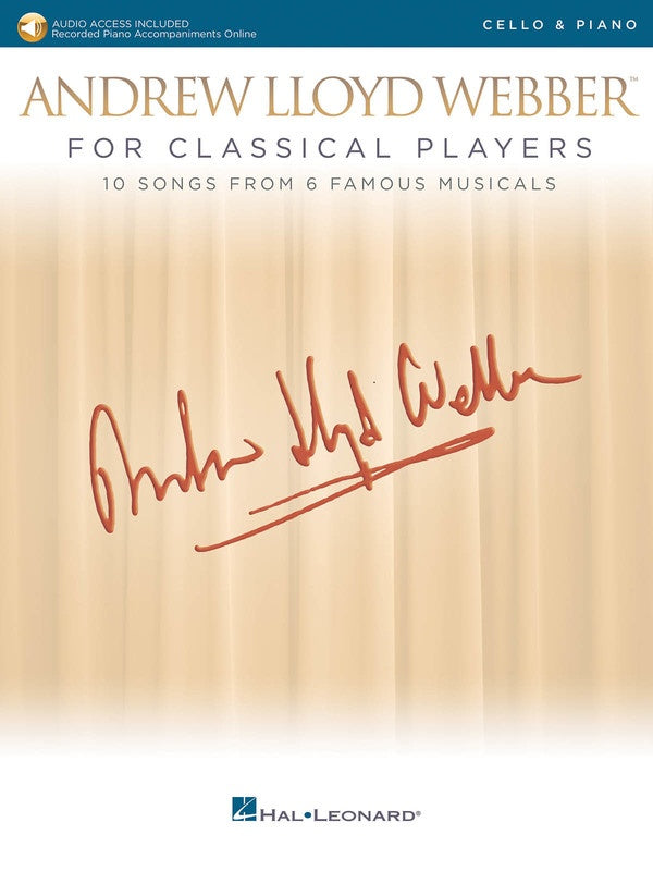Andrew Lloyd Webber for Classical Players - Cello/Audio Access Online/Piano Accompaniment Hal Leonard 275675