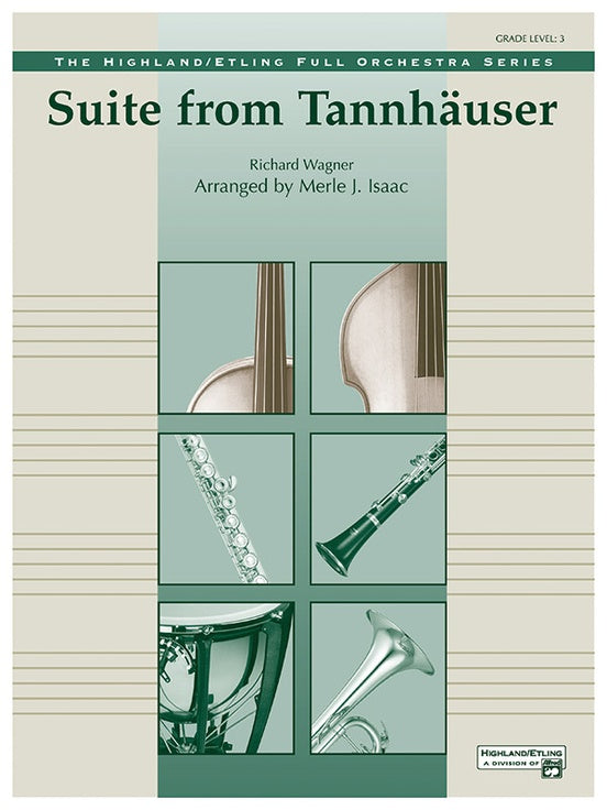 Suite from Tannhäuser – Full Orchestra Conductor Score & Parts (Digital Download)