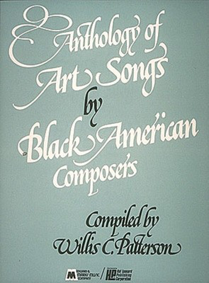 Anthology of Art Songs by Black American Composers