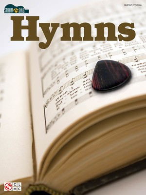 Hymns - Strum & Sing Series - Guitar|Vocal Cherry Lane Music Easy Guitar with Lyrics & Chords