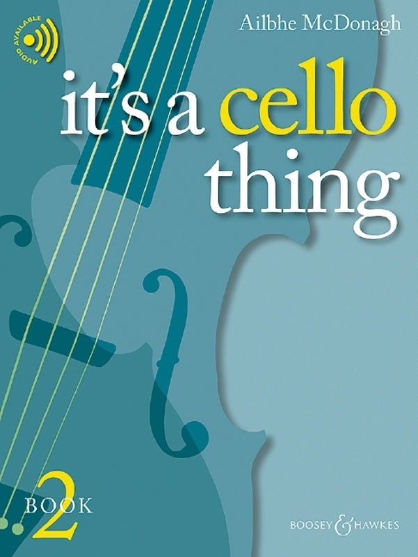 Mcdonagh - Its a Cello Thing Book 2 Grades 4-8 - Cello Book Boosey & Hawkes M060138003