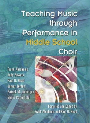 Teaching Music Through Perf Middle School Choir -