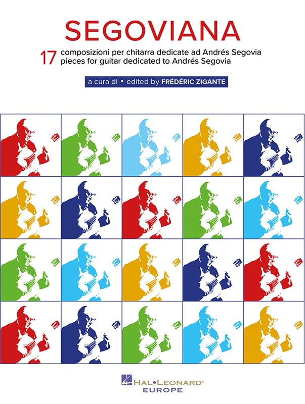 Segovianna: 17 Pieces Dedicated to Segovia - Guitar Hal Leonard Europe HLE112