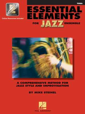 Essential Elements for Jazz Ensemble - Tuba - Mike Steinel - Tuba Mike Steinel Hal Leonard /CD