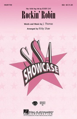 Rockin' Robin - J. Thomas - SSA Kirby Shaw Hal Leonard Octavo
