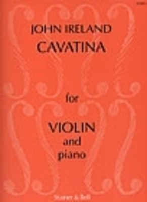 Cavatina - John Ireland - Violin Stainer & Bell