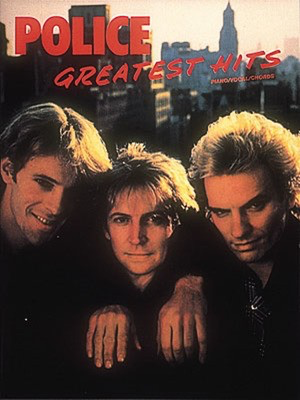 Police Greatest Hits - Vocal Hal Leonard Piano, Vocal & Guitar