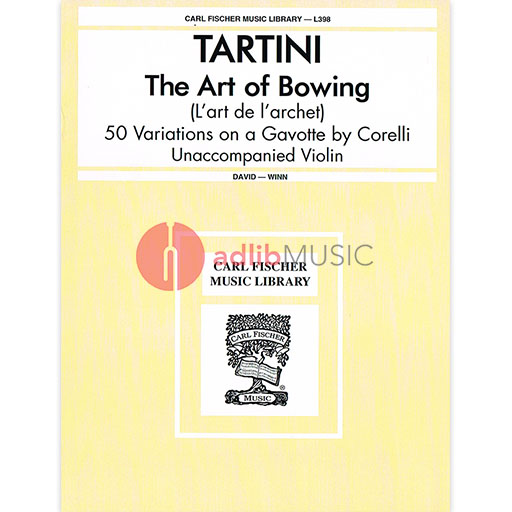 ART OF BOWING 50 VARIATIONS VLN - TARTINI - VIOLIN - FISCHER