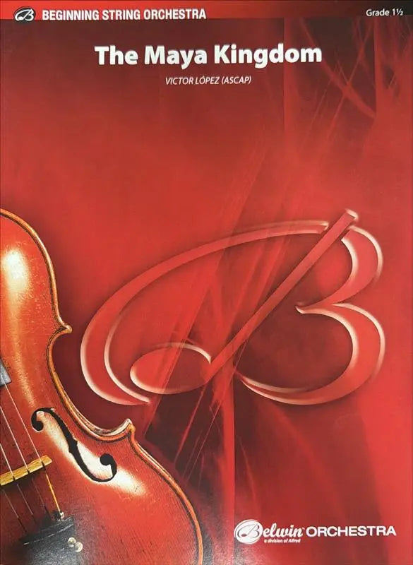 The Maya Kingdom String Orchestra Grade 1.5 Victor Lopez