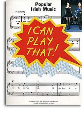 I Can Play That Popular Irish Music Easy P/V/G -