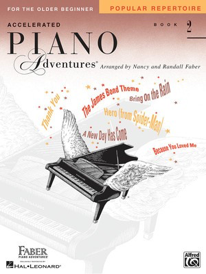 Accelerated Piano Adventures for the Older Beginner Popular Repertoire Book 2 - Piano by Faber/Faber Hal Leonard 420254
