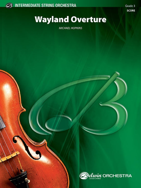 Wayland Overture – String Orchestra Conductor Score & Parts (Digital Download)