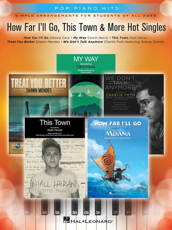 How Far I'll Go, This Town & More Hot Singles - Easy Piano Hal Leonard