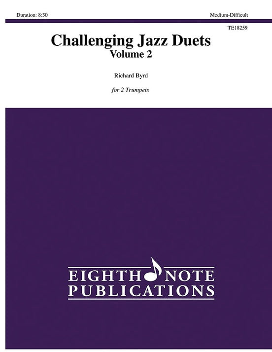 Challenging Jazz Duets Vol. 2 for 2 Trumpets - Byrd Richard 81-TE18259