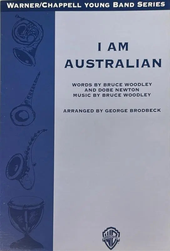 I AM AUSTRALIAN YOUNG CB ARR BRODBECK