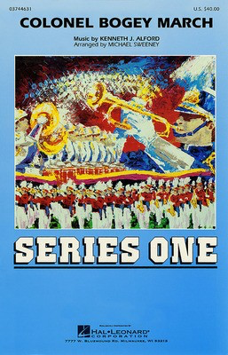 Colonel Bogey March - Kenneth J. Alford - Michael Sweeney Hal Leonard Score/Parts